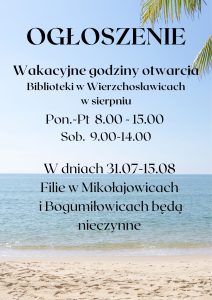 Plakat informujący o godzinach pracy biblioteki w sierpniu