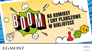 BOOM3 na komiksy i gry planszowe w bibliotece!