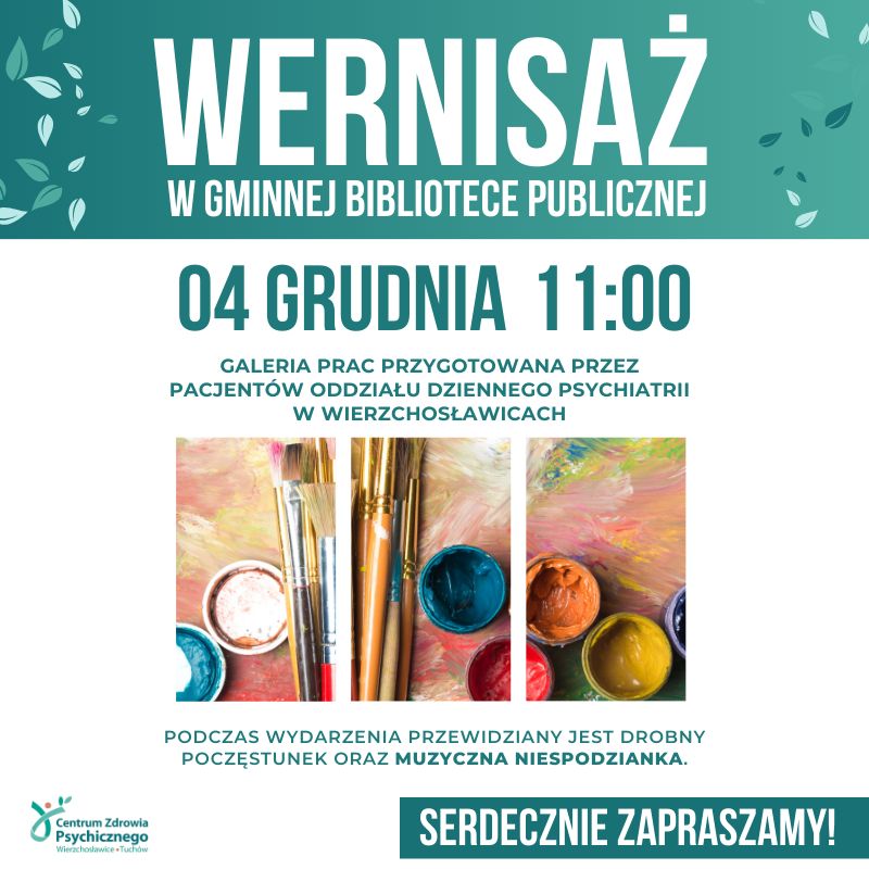 Wernisaż prac artystycznych pacjentów CZP