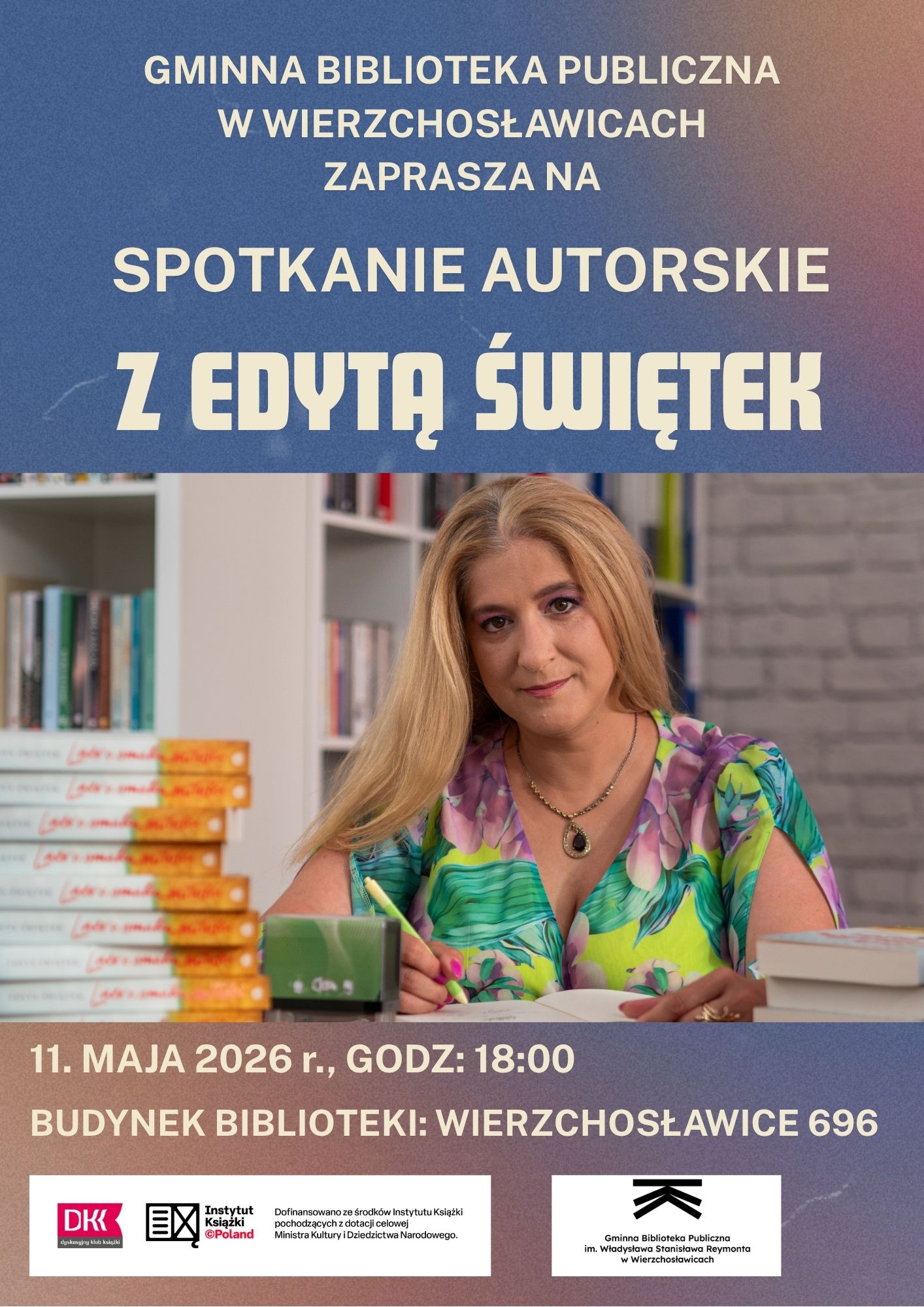 Spotkanie autorskie z Edytą Świętek