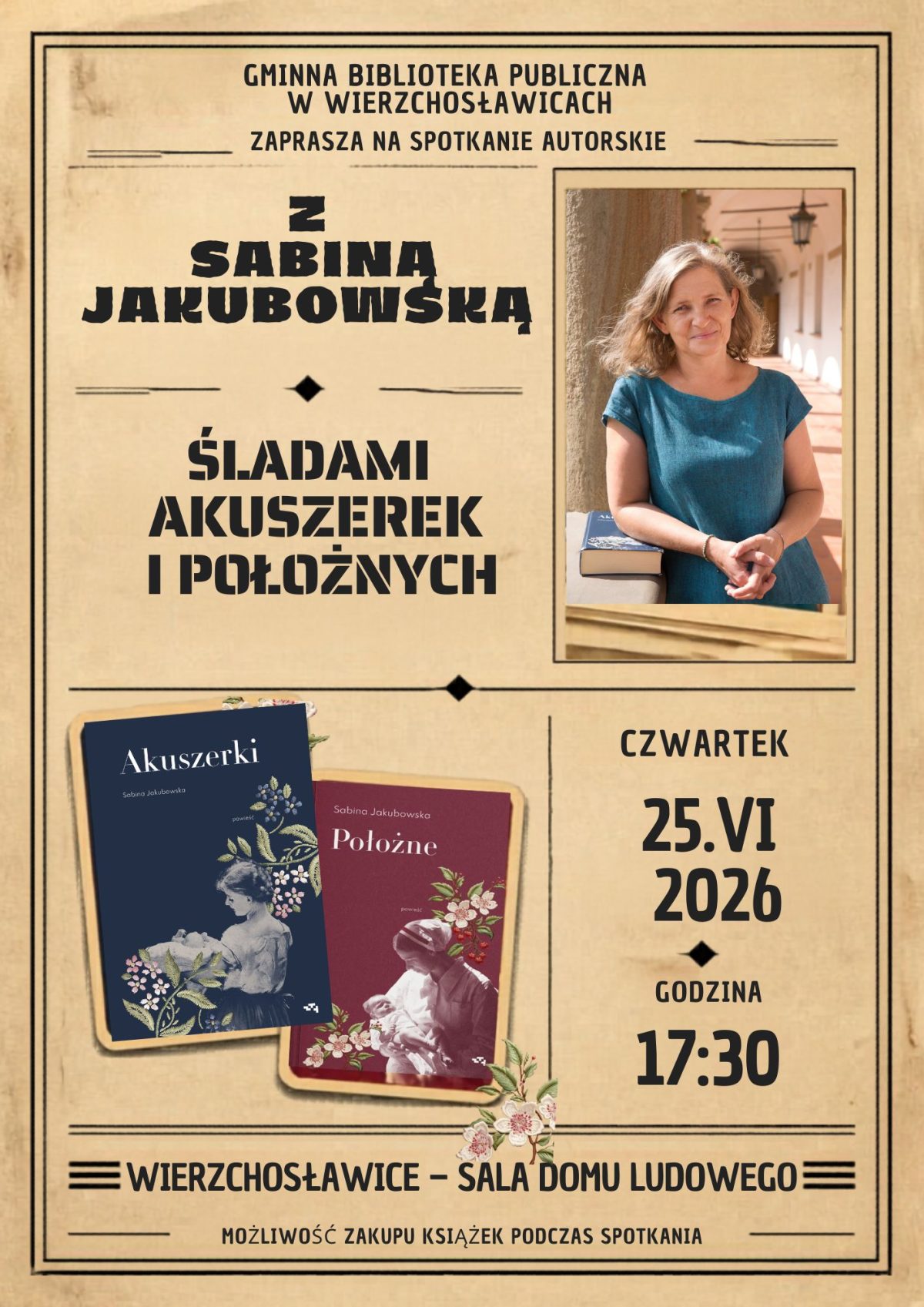 Spotkanie autorskie z Sabiną Jakubowską w Wierzchosławicach!