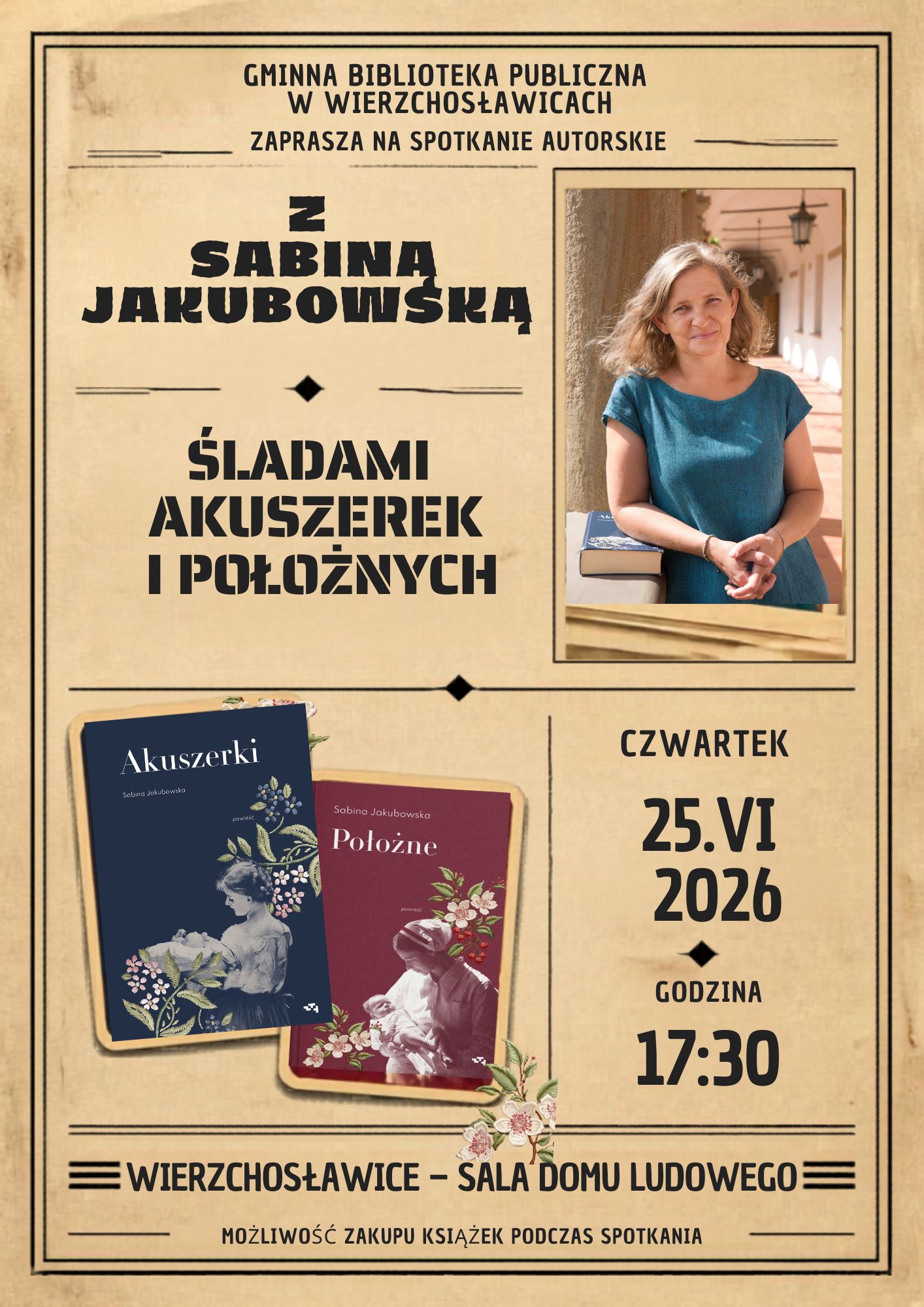 Spotkanie autorskie z Sabiną Jakubowską w Wierzchosławicach!